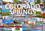 Colorado Springs Souvenirs Wholesale